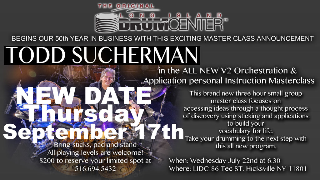 Todd Sucherman 3 Hour Masterclass Ticket Thursday Sept 17th 6:30-9:30 pm